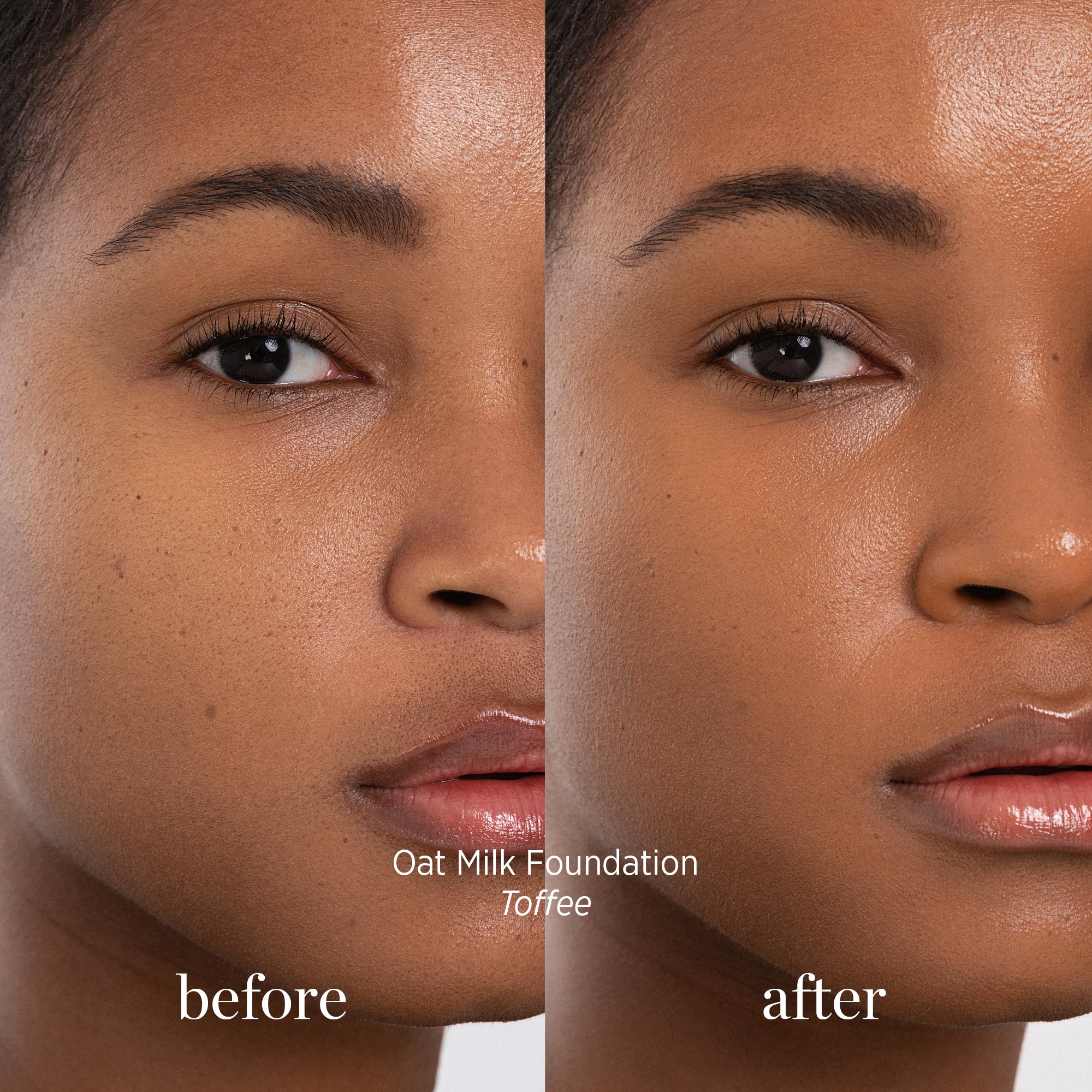 Ere Perez-Oat Milk Foundation-Makeup-ErePerez-OatMilkFoundation-Toffee-BEFORE-AFTER-SQ-2000-The Detox Market | Toffee - medium-dark warm