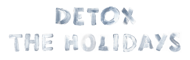 Detox the Holidays
