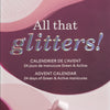 Advent Calendar - All That Glitters !