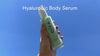 Hyaluronic Acid Body Serum